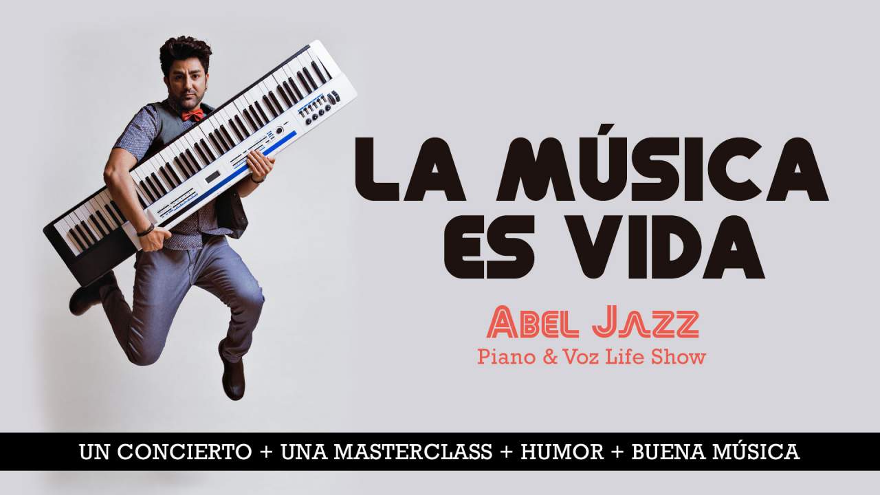 El nuevo show de Abel Jazz: La Música es Vida