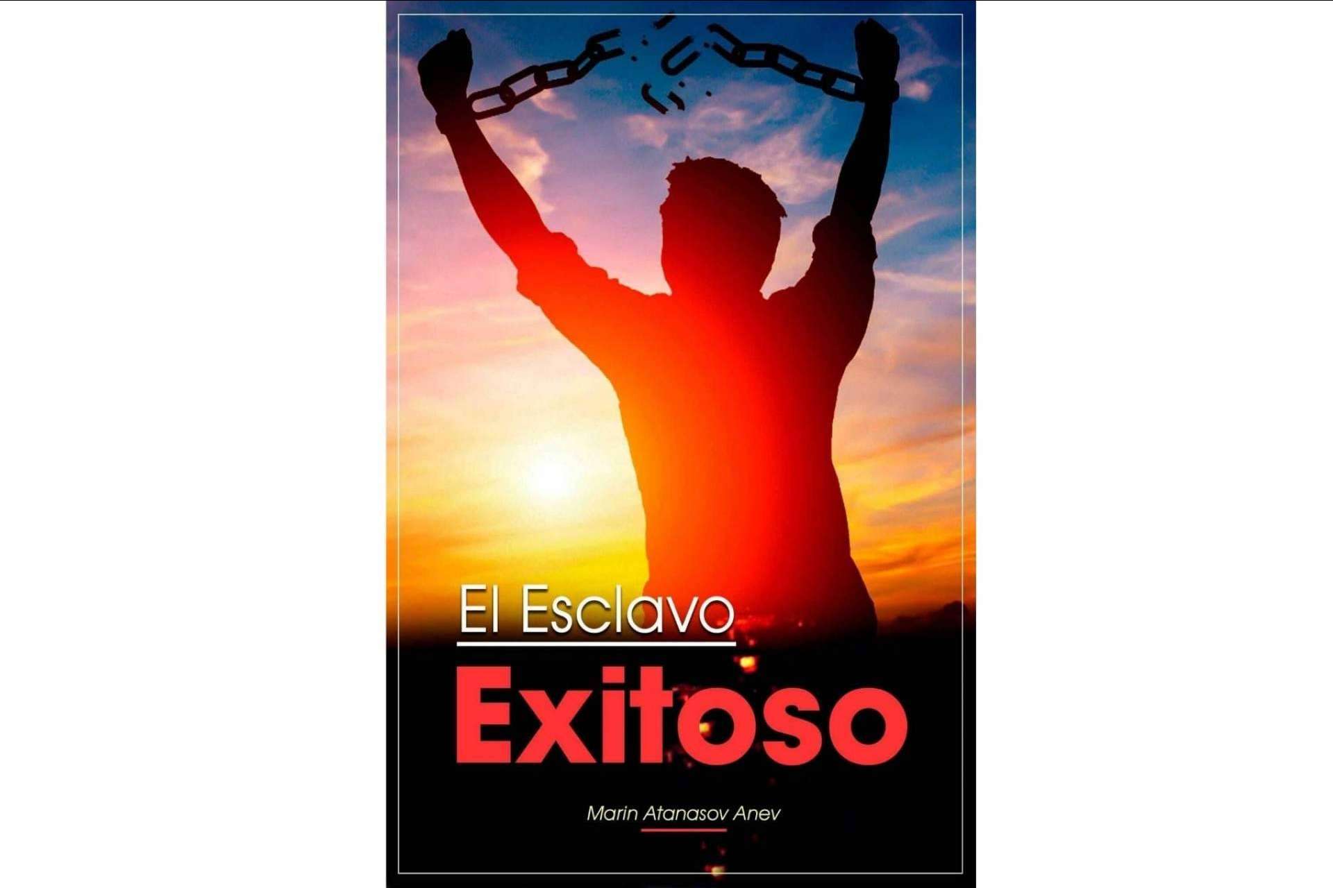 ¿Cómo conseguir mejorar la vida? El esclavo exitoso, un libro de crecimiento personal