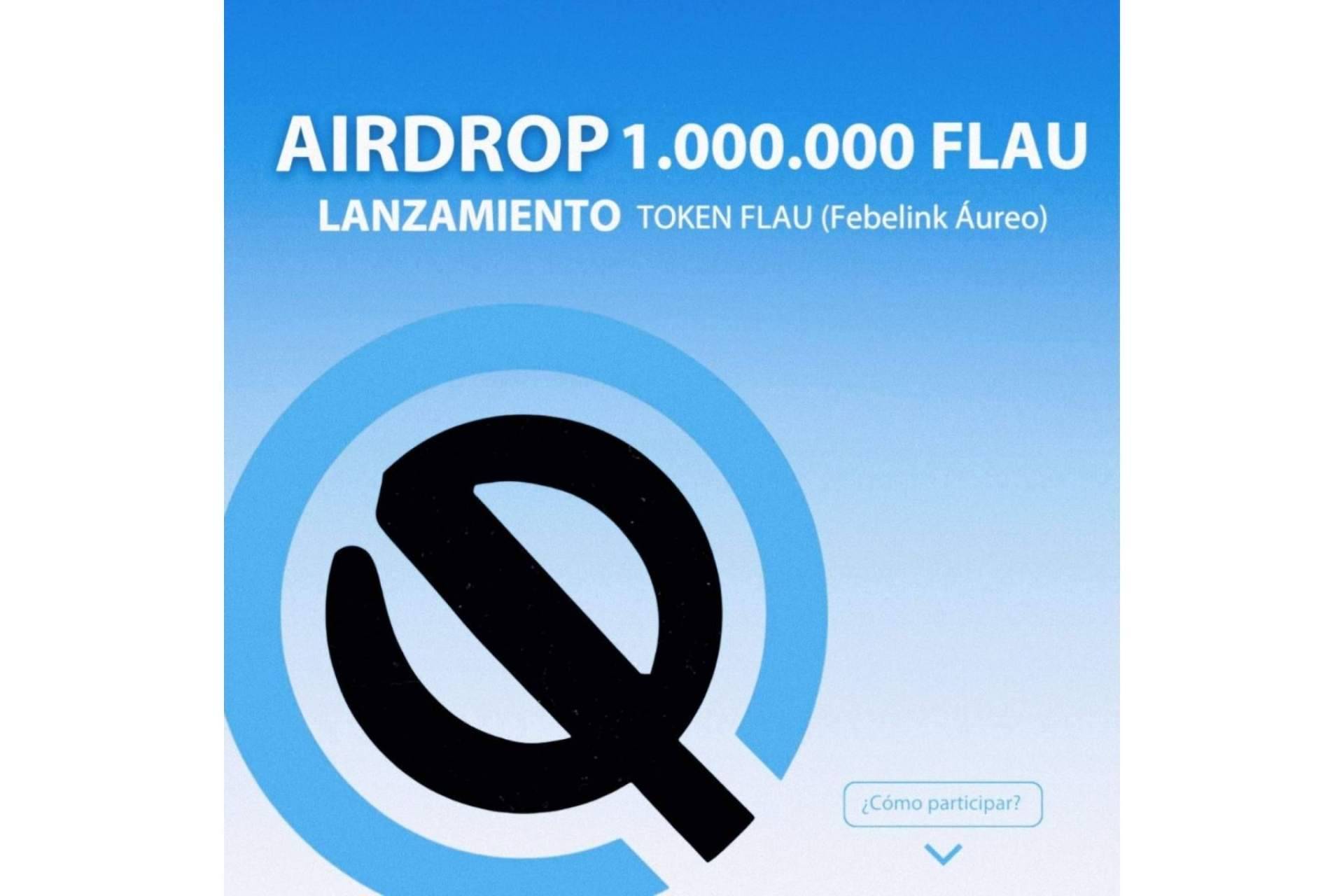Febelink lanza un Airdrop en la oferta de lanzamiento de su token FLAU