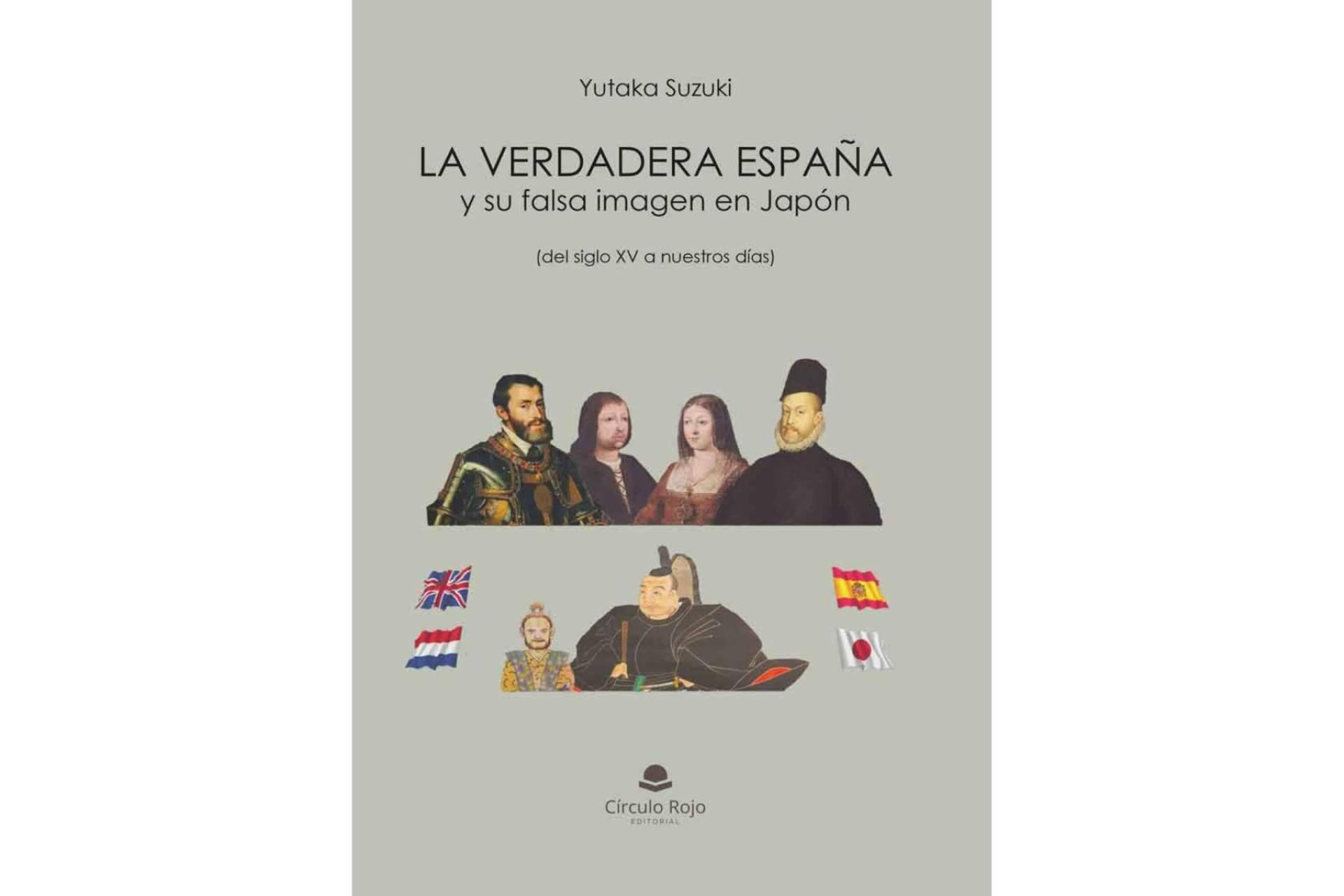 El autor Yutaka Suzuki ha escrito el libro ‘La verdadera España y su falsa imagen en Japón’, en el que destaca la verdadera historia de España y su contribución al mundo